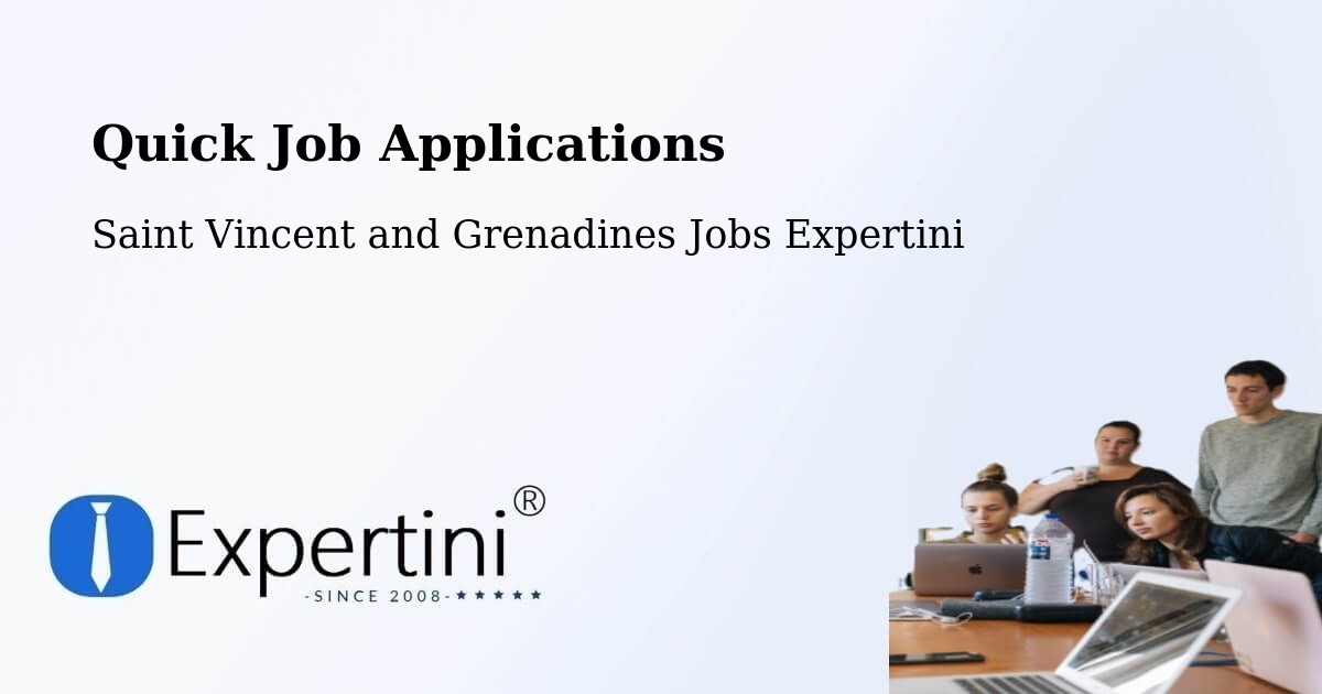 Quick Apply Feature – Georgetown - Saint Vincent and Grenadines Jobs Expertini